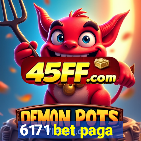 6171 bet paga